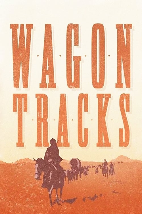 Poster Wagon Tracks 1919