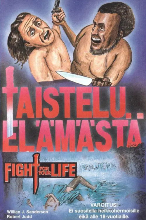 Fight for Your Life poster