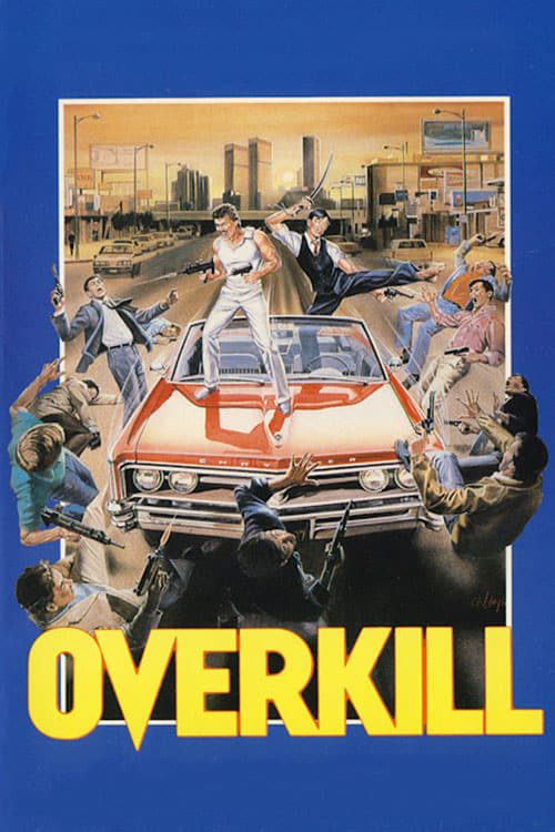 Overkill (1987) poster