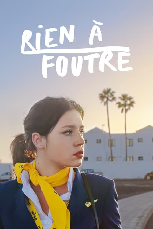 לא שמה זין / Rien à foutre לצפייה ישירה