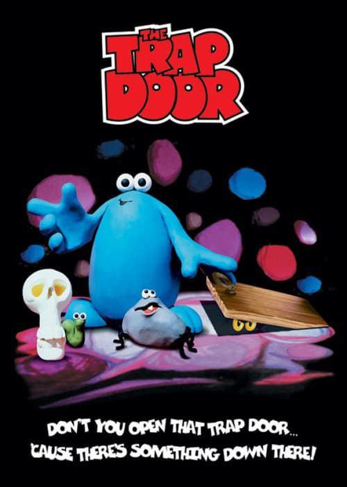 The Trap Door (1986)