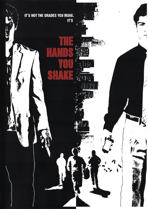 The Hands You Shake (2013) poster