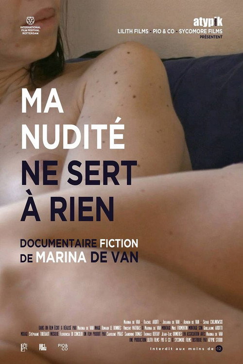 Ma Nudité Ne Sert à Rien