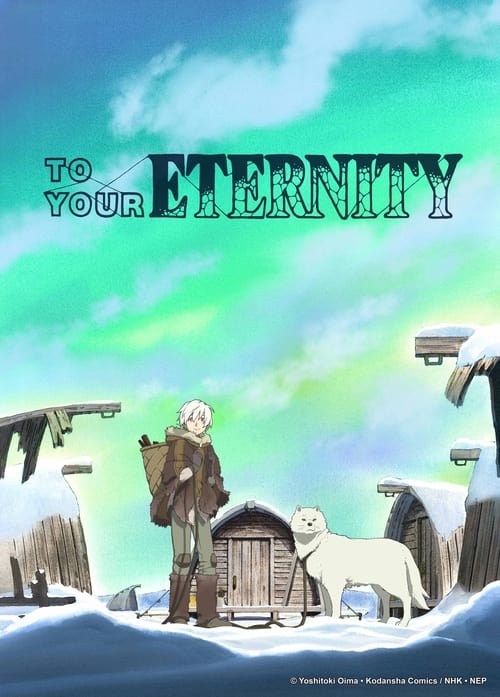 Where to stream To Your Eternity