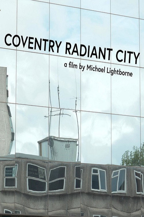 Coventry Radiant City