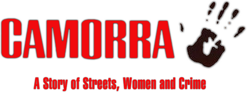 Camorra (A Story of Streets, Women and Crime)