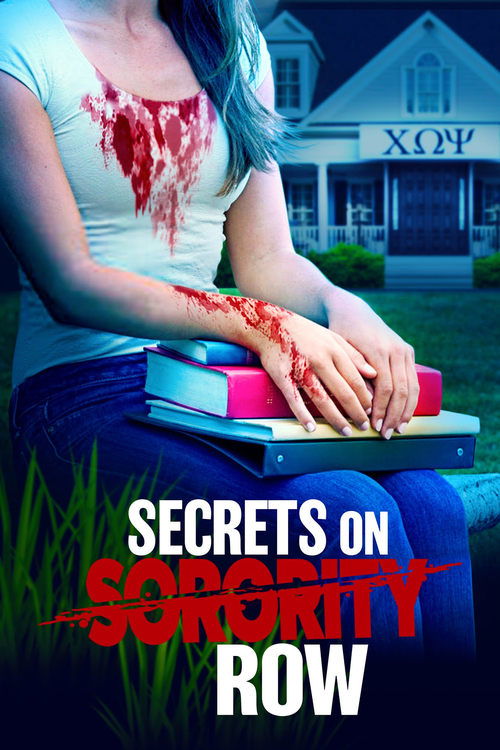 When her daughter joins the same college sorority she was in, Michelle's dark secrets come to light with deadly consequences.