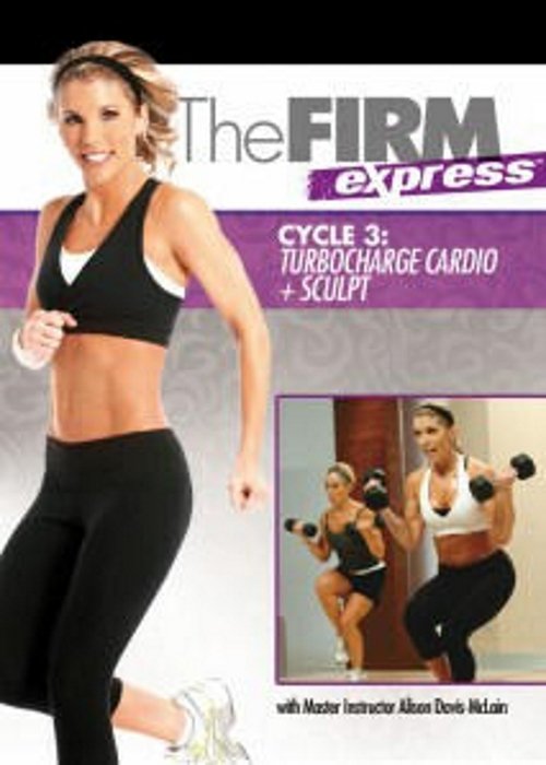 The FIRM Express: Cycle 3 - Cardio + Sculpt movie poster player