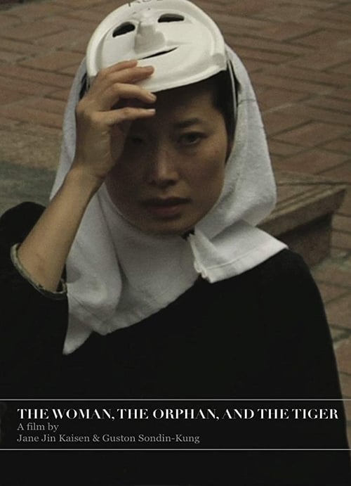 The Woman, The Orphan, and The Tiger 2010