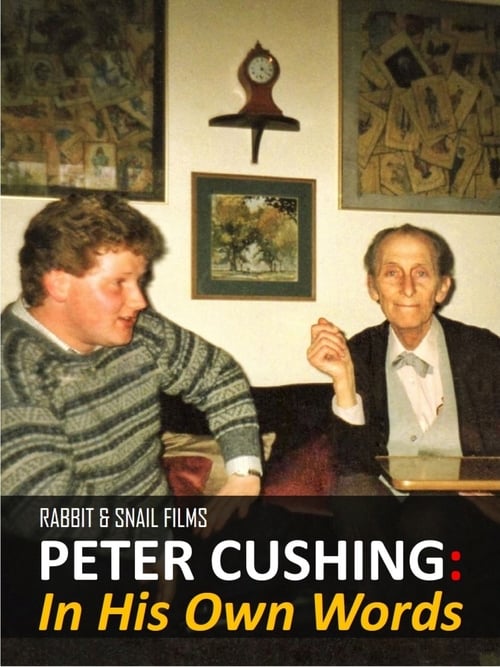 Peter Cushing: In His Own Words 2020