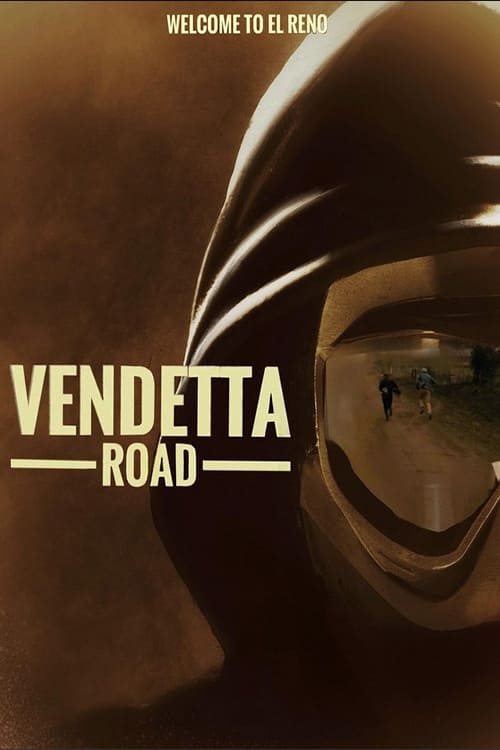|EN| Vendetta Road