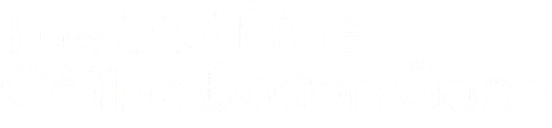 The Last Ride of the Dalton Gang