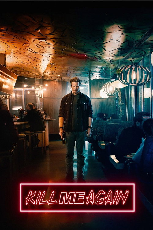 Kill Me Again