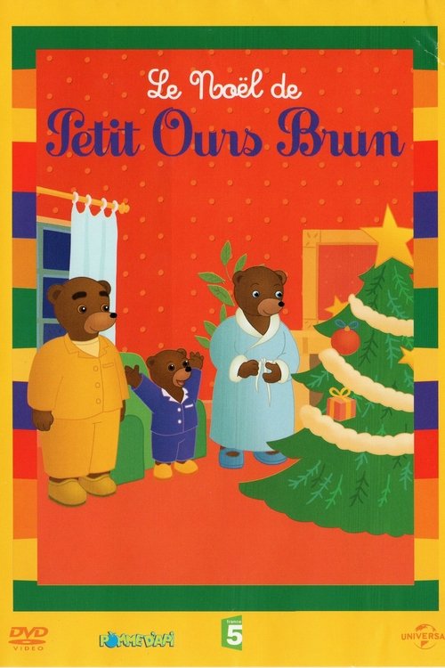 Petit Ours Brun - Le Noël de Petit Ours Brun