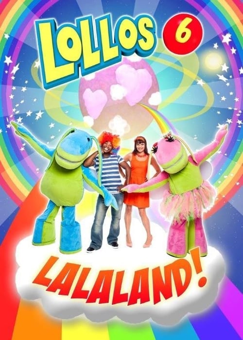 Lollos 6: Lalaland! (2014) poster