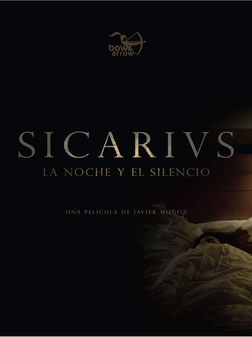 Sicarivs: la noche y el silencio 2015