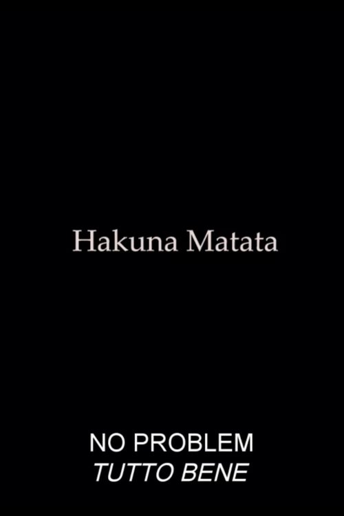Poster of : Hakuna Matata