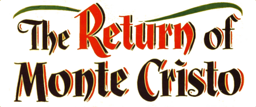 The Return of Monte Cristo