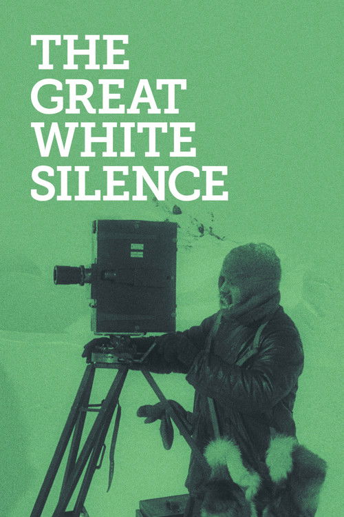The Great White Silence poster