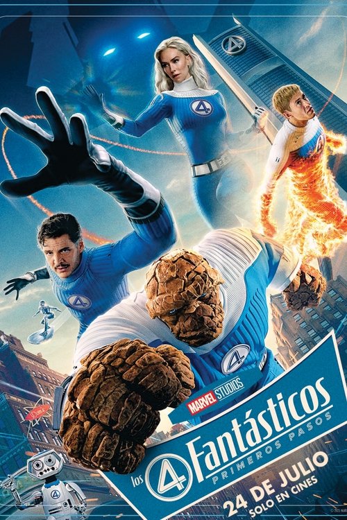 Los Cuatro Fantásticos: Primeros pasos Los Cuatro Fantásticos: Primeros pasos