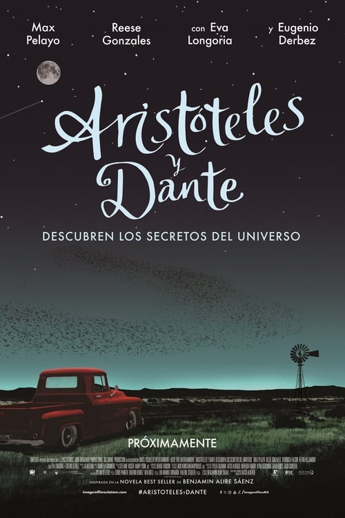 Aristóteles y Dante Descubren los Secretos del Universo poster