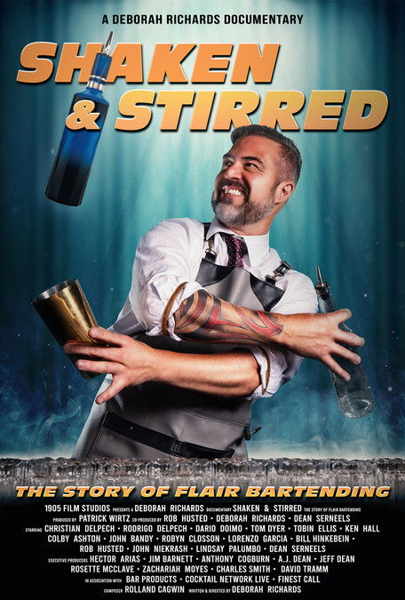Shaken and Stirred: The Story of Flair Bartending poster
