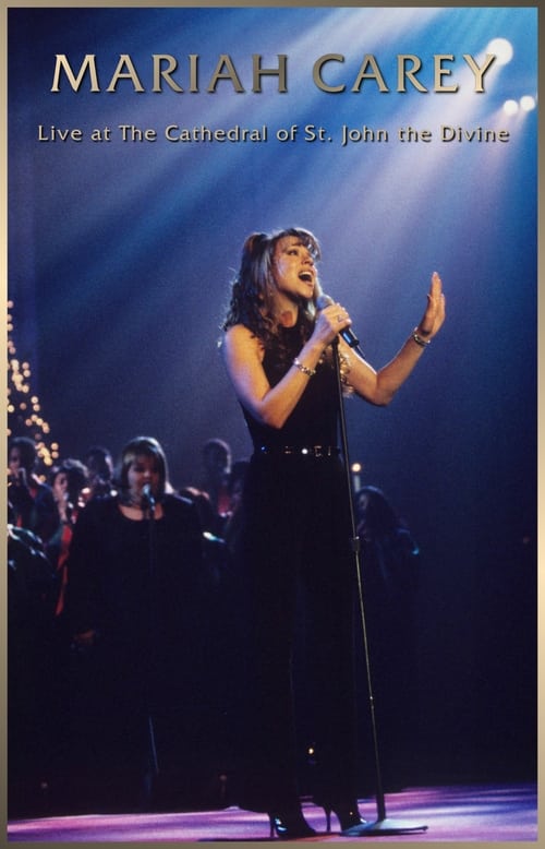 Poster Mariah Carey - Live at the Cathedral of St. John the Divine 