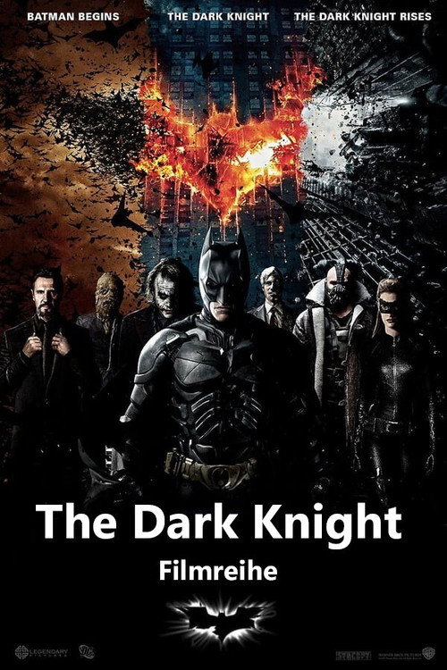 The Dark Knight Filmreihe