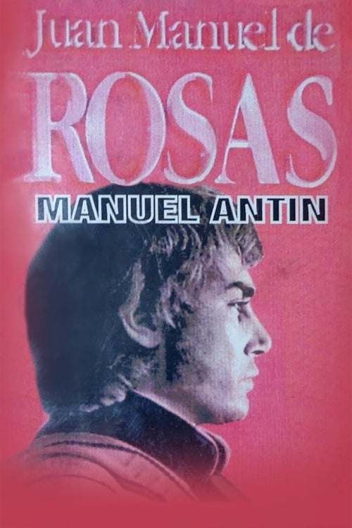 Juan Manuel de Rosas 1972