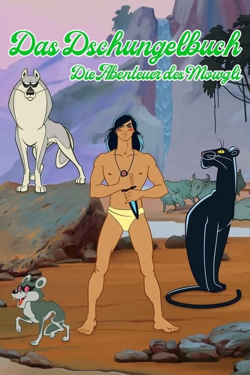 Das Dschungelbuch - Die Abenteuer des Mowgli poster