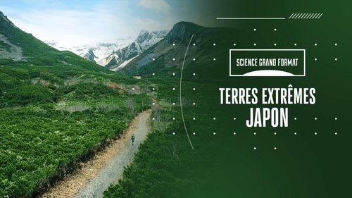 Terres extrêmes - Japon
