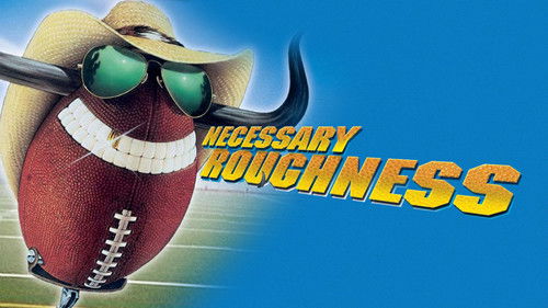 Necessary Roughness
