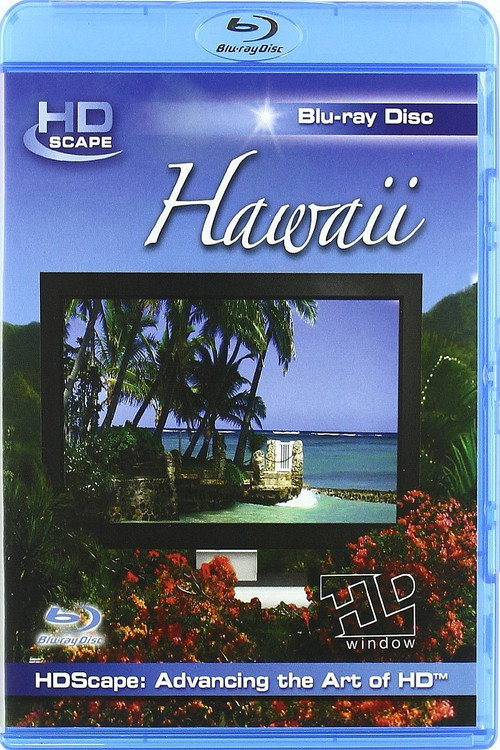 HDScape: HDWindow - Hawaii