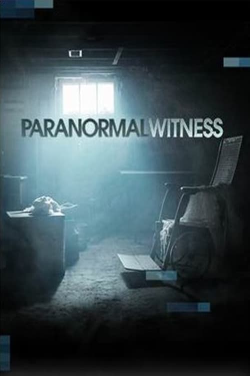 Where to stream Paranormal Witness Season 3
