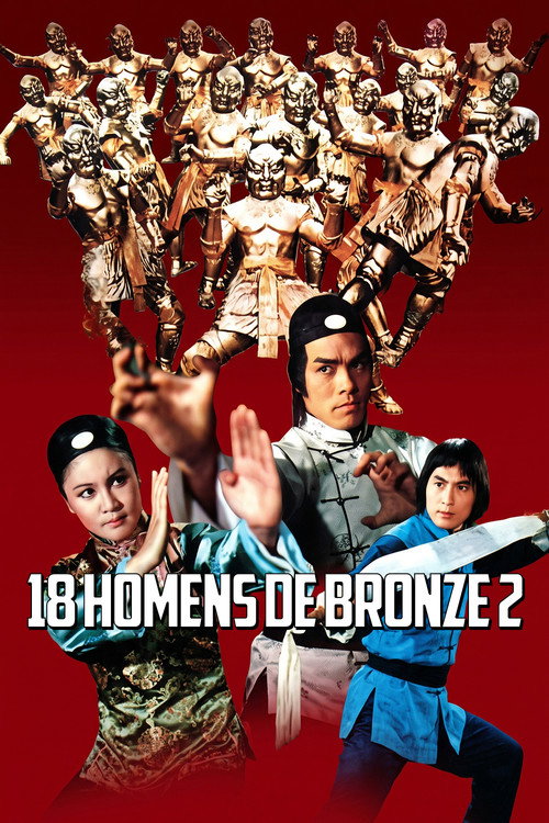 18 Homens de Bronze 2