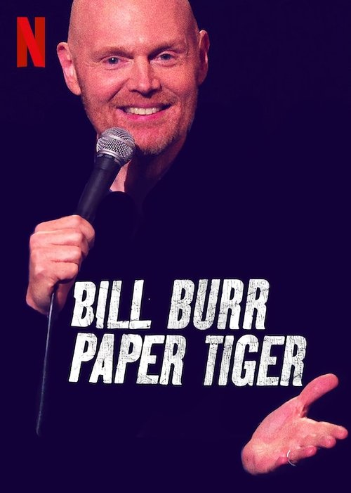 Bill Burr: Paper Tiger poster