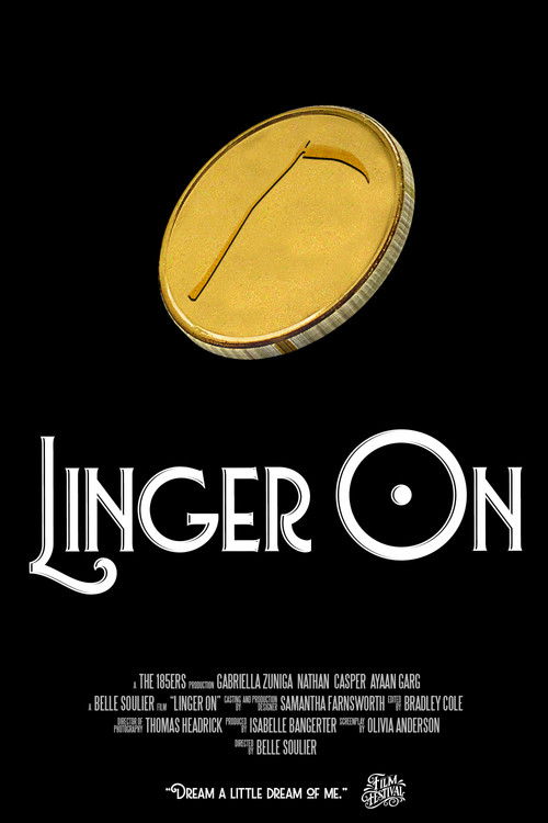 Affiche du film Linger On