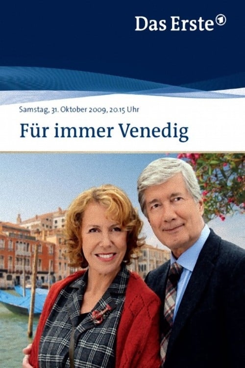 Für immer Venedig Movie Poster Image