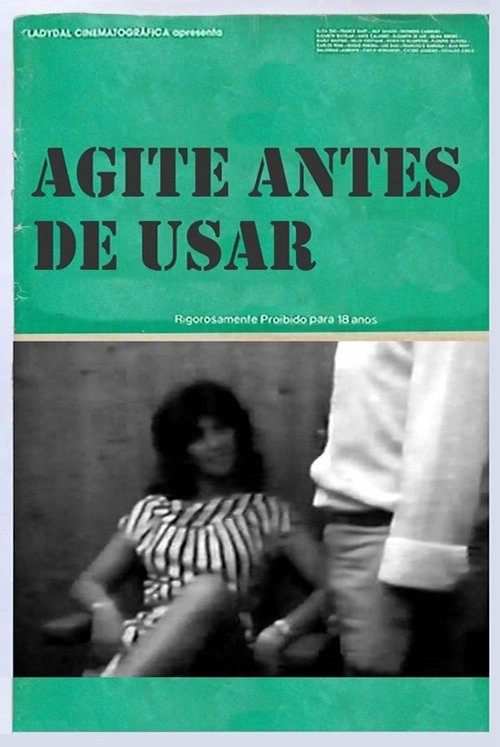 Agite Antes de Usar movie poster player