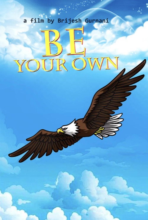 Be Your Own