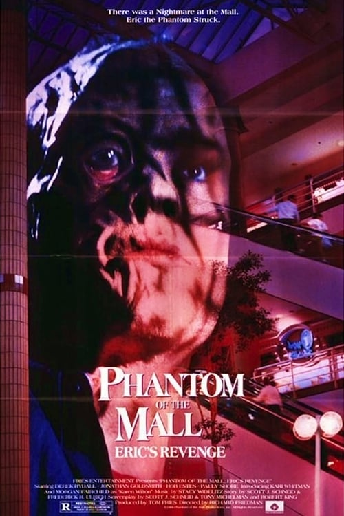 Phantom of the Mall: Eric's Revenge 1989