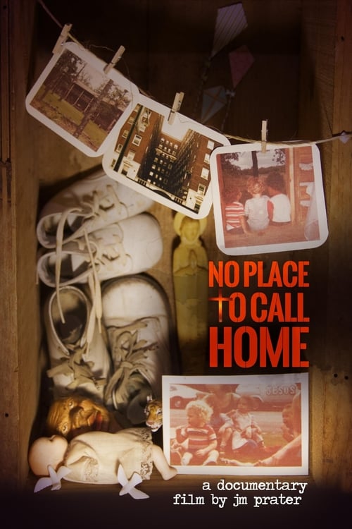 No Place To Call Home 2014