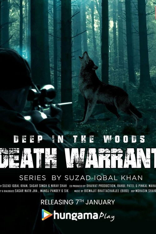 Deep in the Woods Death Warrant