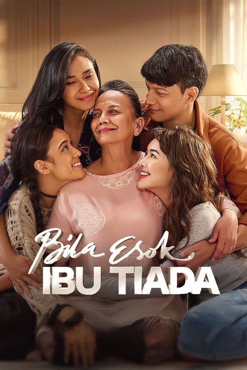 Bila Esok Ibu Tiada poster