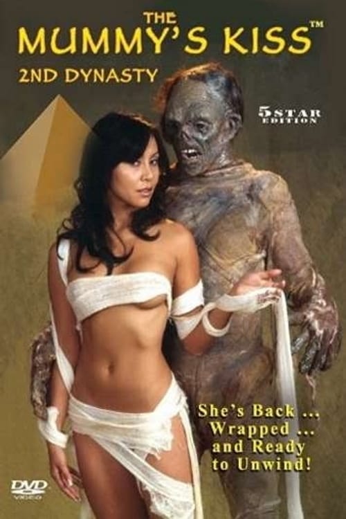 The Mummy's Kiss: 2nd Dynasty Movie Poster Image