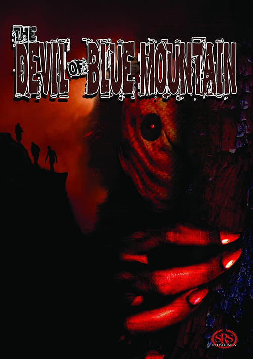 The Devil of Blue Mountain 2007