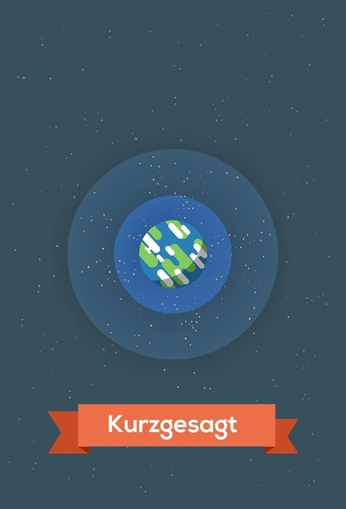 Kurzgesagt - In a Nutshell 2022