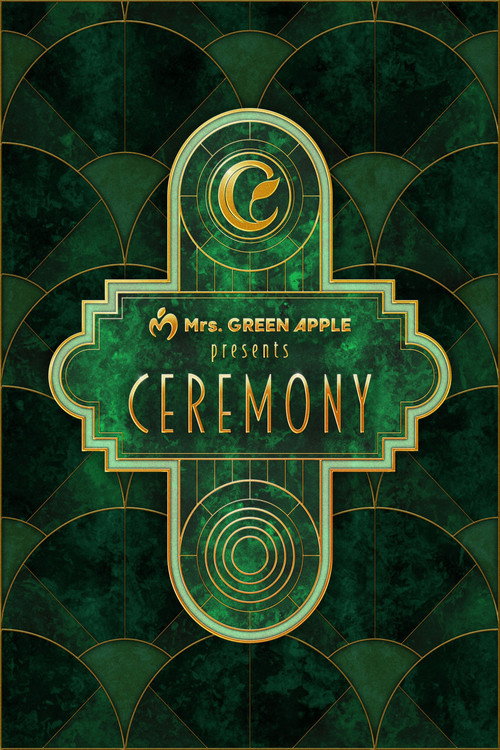Affiche de Mrs. GREEN APPLE presents『CEREMONY』