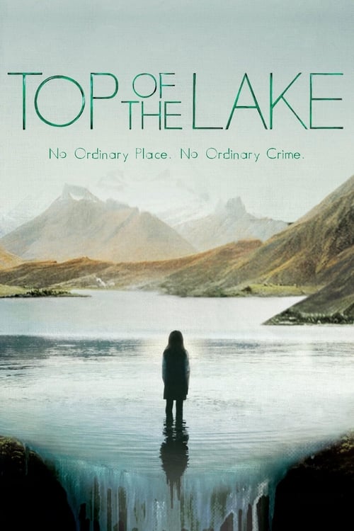 Ver temporada 1 de Top of the Lake Póster de la temporada 1 de la serie Top of the Lake
