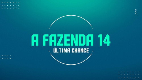 A Fazenda: Última Chance